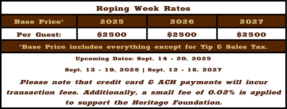 NEW! Fall Roping Week Week Rates Table